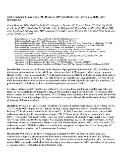 Goswami K, Tarabichi M, Shohat N, et al. Next Generation Sequencing for the Diagnosis of Periprosthetic Knee Infection: A Multicenter Investigation.